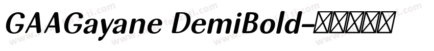 GAAGayane DemiBold字体转换